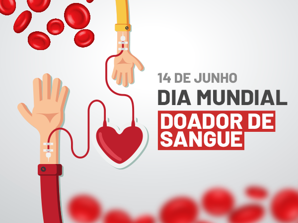 Dia Mundial do Doador de Sangue