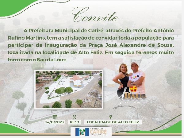 Inauguração da Praça José Alexandre de Sousa, localizada na localidade de Alto Feliz.