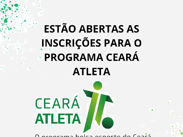 Já estão abertas as inscrições para o Programa Ceará Atleta